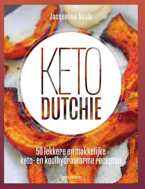 Ketodutchie 9789000378111 Jacqueline Neslo, Boeken, Kookboeken, Zo goed als nieuw, Verzenden