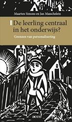 9789463442466 De leerling centraal in het onderwijs, Boeken, Zo goed als nieuw, Maarten Simons, Verzenden