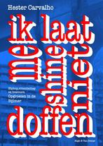 Ik laat me shine niet doffen, Ophalen of Verzenden, Nieuw