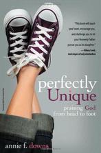 Perfectly Unique: Praising God from Head to Foot, Downs,, Gelezen, Annie F. Downs, Verzenden