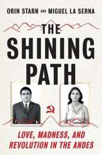 9780393292800 The Shining Path Orin Starn, Verzenden, Nieuw, Orin Starn
