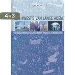 Een kwestie van lange adem 9789075365443 Verbong G., Boeken, Verzenden, Gelezen, Verbong G.