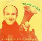vinyl single 7 inch - Raymond Van Het Groenewoud - Warme..., Cd's en Dvd's, Vinyl Singles, Zo goed als nieuw, Verzenden