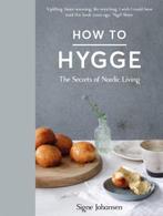 How to Hygge | 9781509834860 | Signe Johansen, Zo goed als nieuw, Signe Johansen