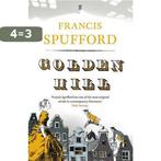 The Golden Hill 9780571225194 Francis Spufford, Verzenden, Gelezen, Francis Spufford