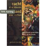 Zacht voor kleuren hard voor vlekken 9789462286672, Boeken, Verzenden, Zo goed als nieuw, Jacques Jacobs