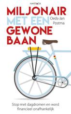 9789461262509 Miljonair met een gewone baan | Tweedehands, Verzenden, Zo goed als nieuw, Oeds-Jan Postma