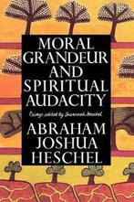 Moral Grandeur and Spiritual Audacity 9780374524951, Verzenden, Gelezen, Abraham Joshua Heschel