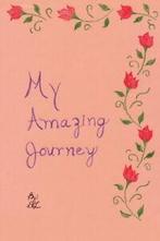 My Amazing Journey.by Lamberti, Donna New   .=, Lamberti, Donna, Zo goed als nieuw, Verzenden