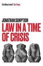 9781788167123 Law in a Time of Crisis Jonathan Sumption, Nieuw, Jonathan Sumption, Verzenden