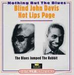 cd - Blind John Davis / Hot Lips Page - The Blues Jumped..., Zo goed als nieuw, Verzenden