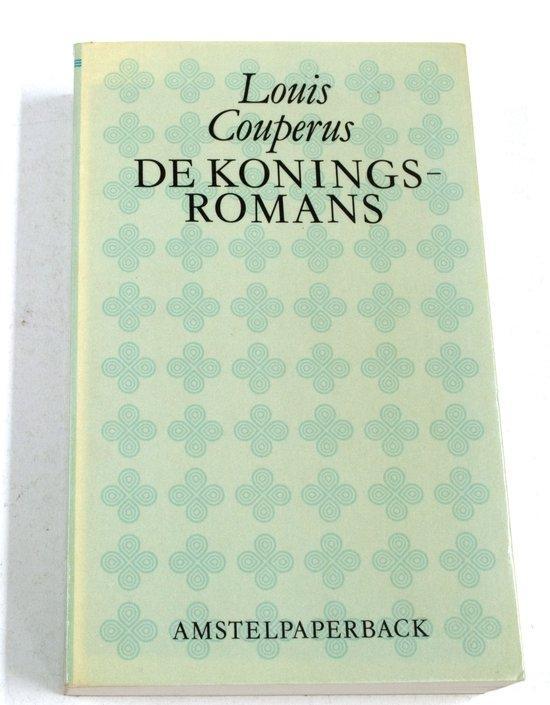 KONINGSROMANS 9789020404470 Louis Couperus, Boeken, Romans, Gelezen, Verzenden
