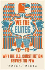 9780745344720 We the Elites Robert Ovetz, Verzenden, Nieuw, Robert Ovetz