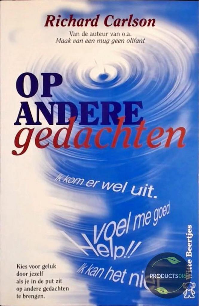 Op andere gedachten / Witte beertjes / 8011 9789044980110, Boeken, Psychologie, Gelezen, Verzenden