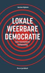 9789462908499 Lokale weerbare democratie, Verzenden, Nieuw, Bastiaan Rijpkema
