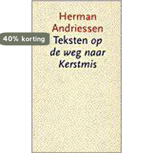 TEKSTEN OP DE WEG NAAR KERSTMIS 9789024282241, Boeken, Gedichten en Poëzie, Gelezen, Verzenden