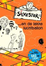 Silvester... en de lekke luchtballon / Silvester / 7, Verzenden, Zo goed als nieuw, Willeke Brouwer