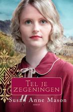 Tel je zegeningen / De Oversteek / 3 9789029731072, Boeken, Verzenden, Zo goed als nieuw, Susan Anne Mason