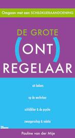 De grote (ont) regelaar / Omgaan met ... 9789066119642, Boeken, Gezondheid, Dieet en Voeding, Verzenden, Gelezen, P. van der Mije