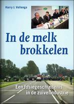 In de melk brokkelen 9789492052605 Harry Vellenga, Boeken, Verzenden, Zo goed als nieuw, Harry Vellenga