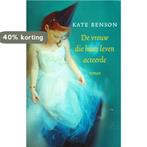 De vrouw die haar leven acteerde 9789044981322 Kate Benson, Boeken, Verzenden, Gelezen, Kate Benson