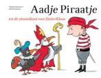Aadje Piraatje en de stoomboot van Sinterklaas / Aadje, Verzenden, Zo goed als nieuw, Marjet Huiberts