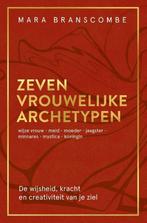 9789020220711 Zeven vrouwelijke archetypen, Boeken, Verzenden, Nieuw, Mara Branscombe