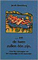 EN DE TWEE ZULLEN EEN ZIJN... 9789020281613 Jacob Slavenburg, Verzenden, Gelezen, Jacob Slavenburg