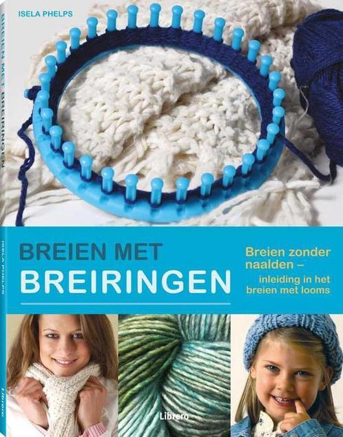Breien met breiringen / Breien zonder naalden 9789089982667, Boeken, Hobby en Vrije tijd, Gelezen, Verzenden