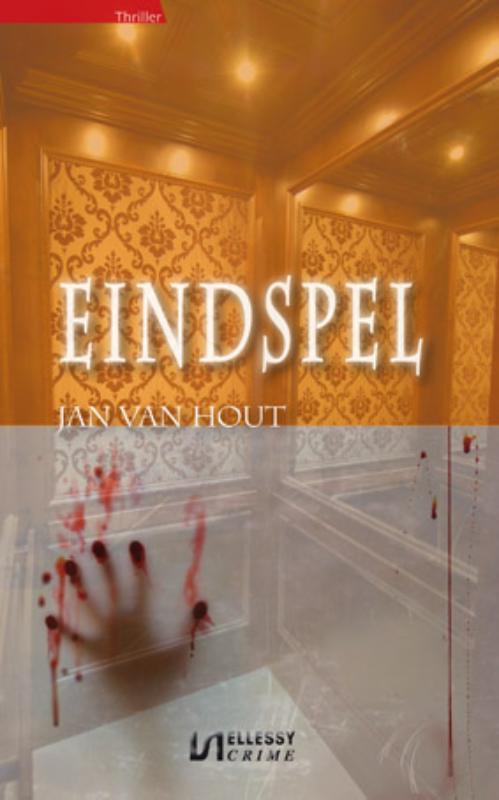 Eindspel / Ellessy crime 9789086601035 Jan van Hout, Boeken, Thrillers, Zo goed als nieuw, Verzenden