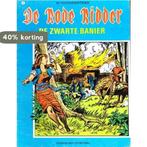 De Rode Ridder - De zwarte banier 9789002123054, Boeken, Verzenden, Gelezen, Willy Vandersteen