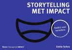 9789024434558 Storytelling met impact Emile Schra, Verzenden, Nieuw, Emile Schra