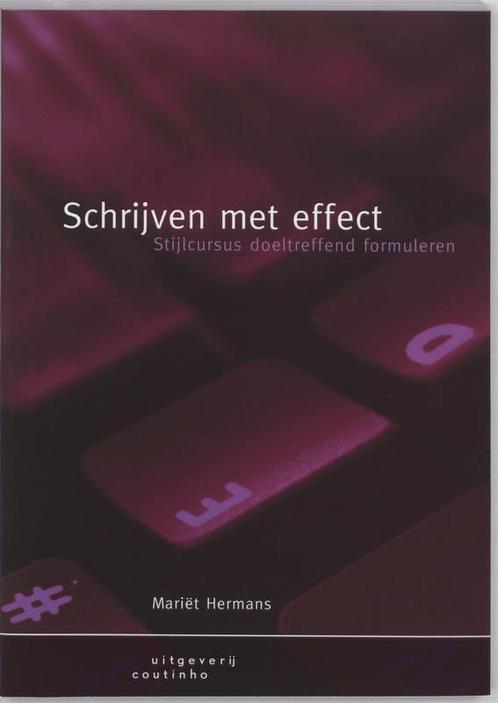 Schrijven met effect druk 3 9789062834938, Boeken, Wetenschap, Zo goed als nieuw, Verzenden