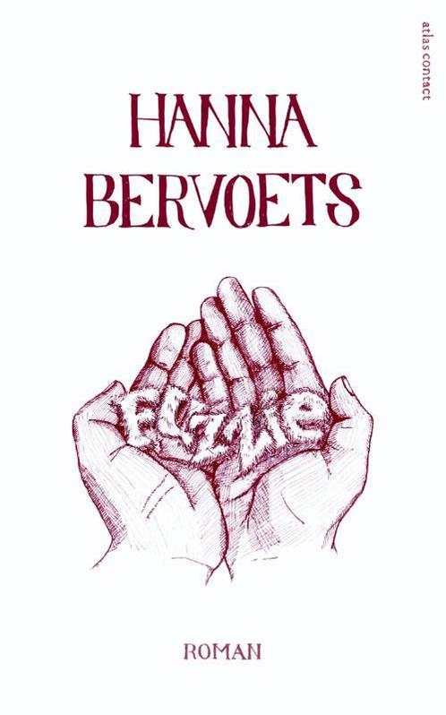 Fuzzie 9789025450267 Hanna Bervoets, Boeken, Romans, Gelezen, Verzenden