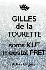 Gilles de la Tourette 9789402151947 Arinka Linders, Verzenden, Gelezen, Arinka Linders
