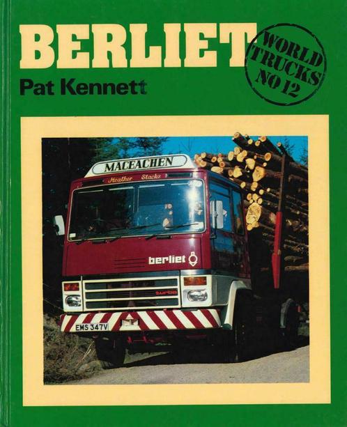 BERLIET WORLD TRUCKS NO 12 PAT KENNETT, Boeken, Auto's | Boeken, Nieuw, Verzenden