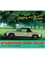 PORSCHE 914, CAUGHT IN CAMERA, Boeken, Auto's | Boeken, Nieuw, Porsche, Author
