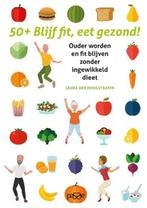 50-plus Blijf fit, eet gezond! | 9789492847027 | Laura Van, Boeken, Kookboeken, Zo goed als nieuw, Laura Van Hoogstraten