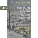 Het leven volgens Rutger Kopland 9789086870875, Boeken, Verzenden, Zo goed als nieuw, Harry Kunneman