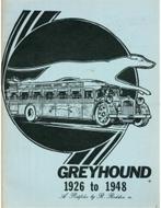 GREYHOUND 1926 TO 1948, A PORTFOLIO, Nieuw, Author