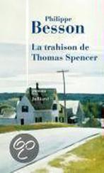 La Trahison De Thomas Spencer 9782260017707 Philippe Besson, Gelezen, Philippe Besson, Verzenden