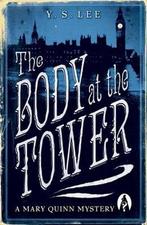 Body At The Tower 9781406315981 Ys Lee, Verzenden, Gelezen, Ys Lee