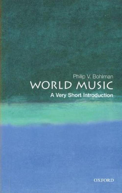 World Music 9780192854292 Philip V Bohlman, Boeken, Taal | Engels, Gelezen, Verzenden
