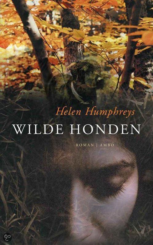 Wilde honden 9789026318764 H. Humphreys, Boeken, Romans, Zo goed als nieuw, Verzenden