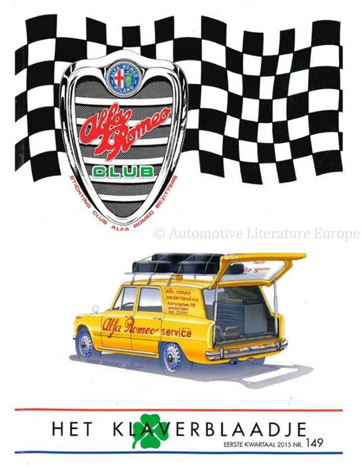 2015 ALFA ROMEO CLUB HET KLAVERBLAADJE 149 NEDERLANDS, Boeken, Auto's | Folders en Tijdschriften, Alfa Romeo