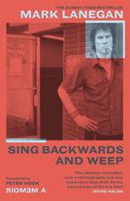 Sing Backwards and Weep 9781474615501 Mark Lanegan, Verzenden, Gelezen, Mark Lanegan