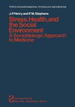 Stress, Health, and the Social Environment - J.P. Henry - 97, Boeken, Verzenden, Nieuw