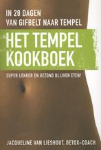 Het Tempel Kookboek 9789020205381 Jacqueline van Lieshout, Gelezen, Jacqueline van Lieshout, N.v.t., Verzenden