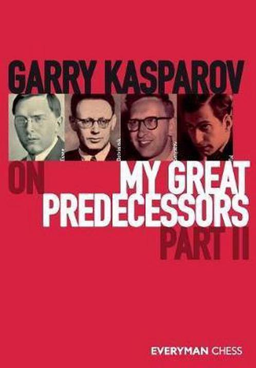 9781781945162 Garry Kasparov on My Great Predecessors, Pa..., Boeken, Studieboeken en Cursussen, Nieuw, Verzenden