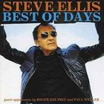 cd - Steve Ellis - Best Of Days, Cd's en Dvd's, Verzenden, Nieuw in verpakking